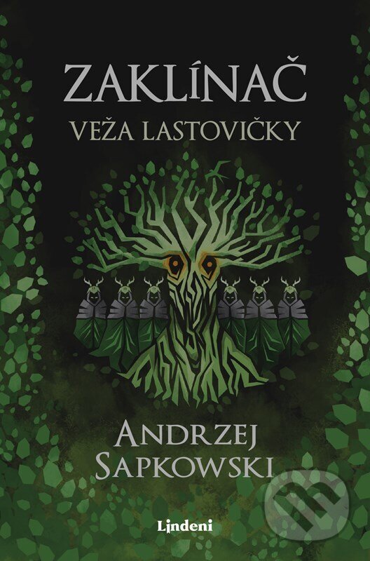 Kniha: Zaklínač VI.: Veža lastovičky (Andrzej Sapkowski). Lindeni, 2024 Kniha: Zaklínač VI.: Veža lastovičky (Andrzej Sapkowski). Lindeni, 2024