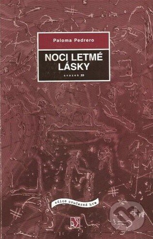 Kniha: Noci letmé lásky (Paloma Pedrero). Institut umění – Divadelní ústav, 2002 Kniha: Noci letmé lásky (Paloma Pedrero). Institut umění – Divadelní ústav, 2002