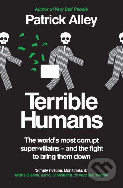 Kniha: Terrible Humans (Patrick Alley). Monoray, 2024 Kniha: Terrible Humans (Patrick Alley). Monoray, 2024