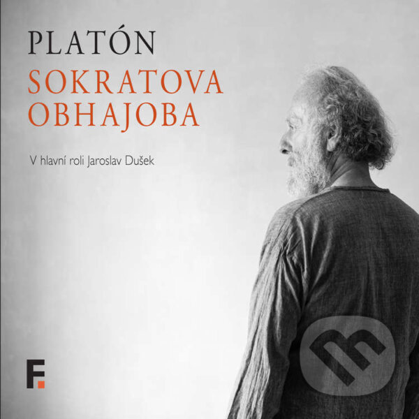 Audiokniha: Sokratova obhajoba (Platón). Filosofia, 2024 Audiokniha: Sokratova obhajoba (Platón). Filosofia, 2024