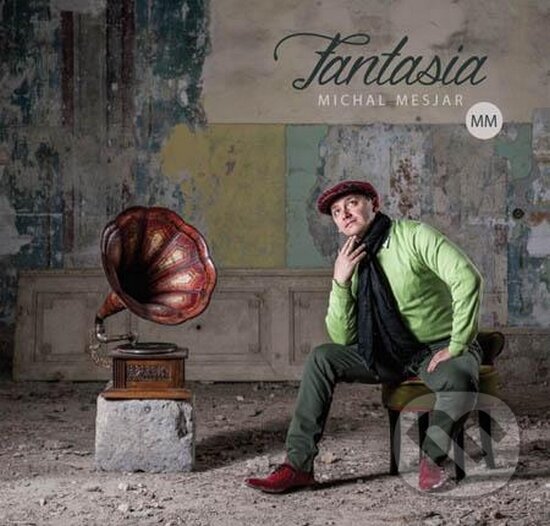 Michal Mesjar: Fantasia - Michal Mesjar, Hudobné albumy, 2016