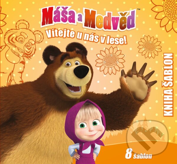 Máša a medvěd - Vítejte u nás v lese (Egmont ČR). Egmont ČR, 2016 Máša a medvěd - Vítejte u nás v lese (Egmont ČR). Egmont ČR, 2016