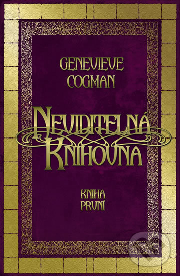 Kniha: Neviditelná knihovna (Genevieve Cogman). Edice knihy Omega, 2017 Kniha: Neviditelná knihovna (Genevieve Cogman). Edice knihy Omega, 2017