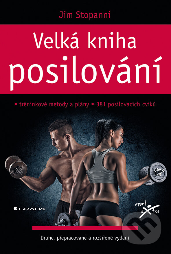 E-kniha: Velká kniha posilování (Autorský kolektiv). Grada, 2016 E-kniha: Velká kniha posilování (Autorský kolektiv). Grada, 2016