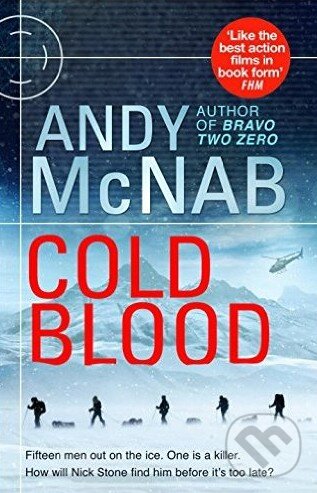 Kniha: Cold Blood (Andy McNab). Bantam Press, 2016 Kniha: Cold Blood (Andy McNab). Bantam Press, 2016
