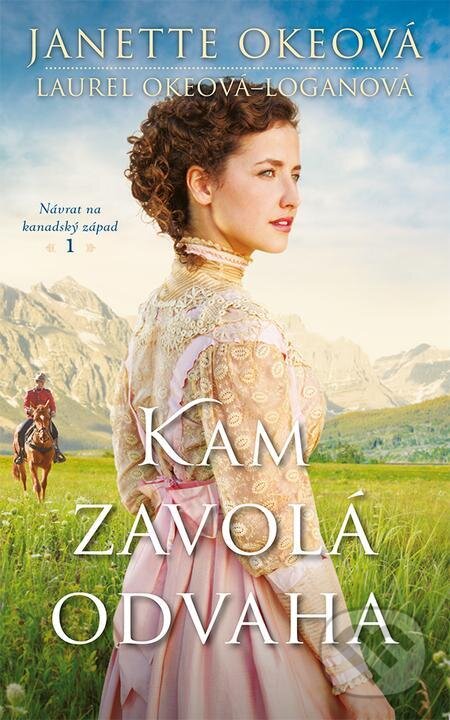 E-kniha: Kam zavolá odvaha (Janette Oke). Kumran, 2024 E-kniha: Kam zavolá odvaha (Janette Oke). Kumran, 2024