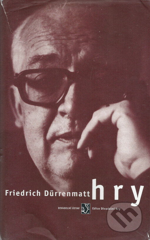 Kniha: Hry (Friedrich Durrenmatt). Institut umění – Divadelní ústav, 2006 Kniha: Hry (Friedrich Durrenmatt). Institut umění – Divadelní ústav, 2006