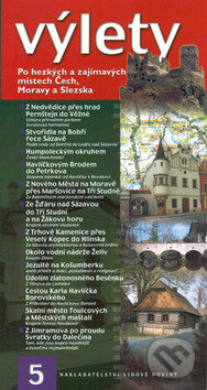 Kniha: Výlety - č. 5 (Nakladatelství Lidové noviny). Nakladatelství Lidové noviny, 2002 Kniha: Výlety - č. 5 (Nakladatelství Lidové noviny). Nakladatelství Lidové noviny, 2002