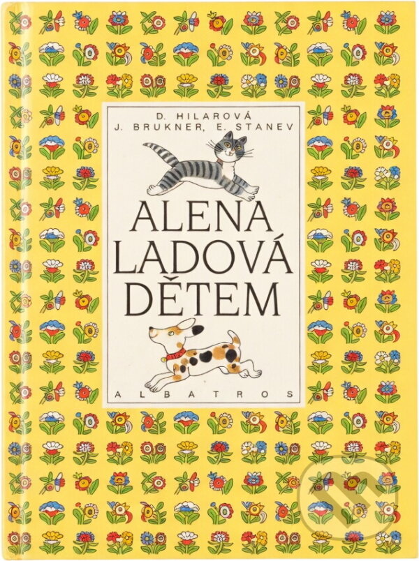 Kniha: Alena Ladová dětem (Alena Ladová). , 1995 Kniha: Alena Ladová dětem (Alena Ladová). , 1995