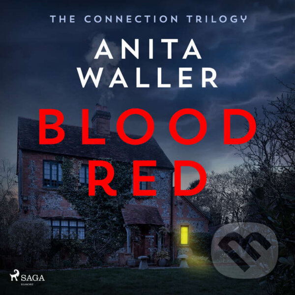 Audiokniha: Blood Red (EN) (Anita Waller). Saga Egmont, 2024 Audiokniha: Blood Red (EN) (Anita Waller). Saga Egmont, 2024