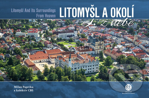 Kniha: Litomyšl a okolí z nebe (Milan Paprčka). Malované Mapy, 2024 Kniha: Litomyšl a okolí z nebe (Milan Paprčka). Malované Mapy, 2024