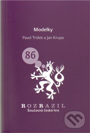Kniha: Modelky (Jan Krupa). Větrné mlýny, 2010 Kniha: Modelky (Jan Krupa). Větrné mlýny, 2010