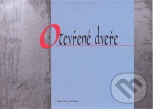 Kniha: Otevřené dveře (Bahá'u'lláh). Bahá'í nakladatelství, 2008 Kniha: Otevřené dveře (Bahá'u'lláh). Bahá'í nakladatelství, 2008