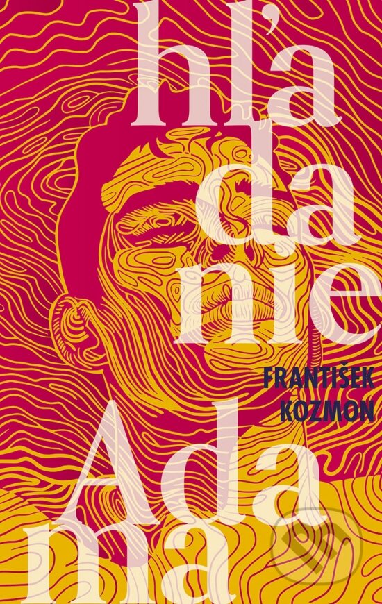 Kniha: Hľadanie Adama (František Kozmon). Ikar, 2024 Kniha: Hľadanie Adama (František Kozmon). Ikar, 2024