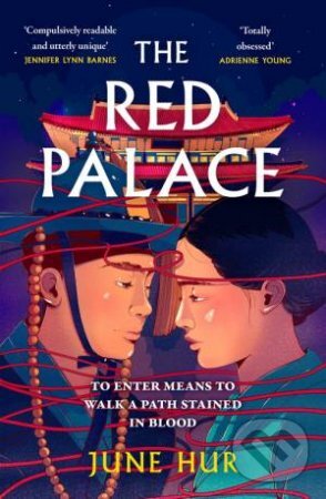 Kniha: The Red Palace (June Hur). Wildfire, 2024 Kniha: The Red Palace (June Hur). Wildfire, 2024