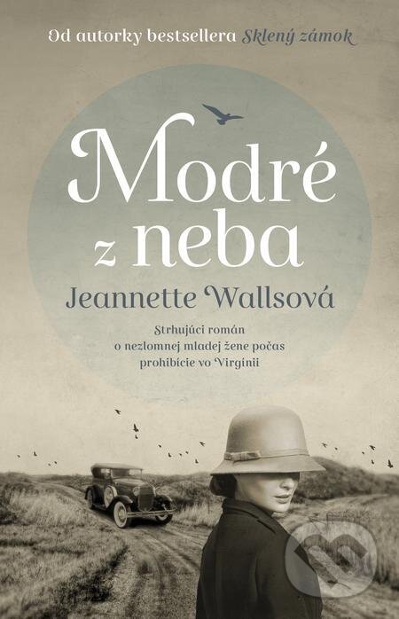 E-kniha: Modré z neba (Jeannette Walls). Tatran, 2024 E-kniha: Modré z neba (Jeannette Walls). Tatran, 2024