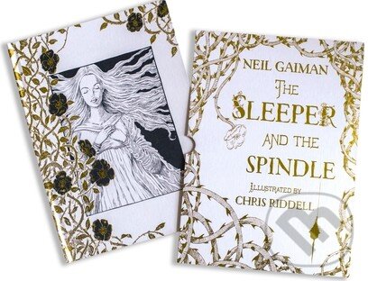 Kniha: The Sleeper and the Spindle (Neil Gaiman). Bloomsbury, 2016 Kniha: The Sleeper and the Spindle (Neil Gaiman). Bloomsbury, 2016