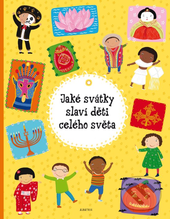 Kniha: Jaké svátky slaví děti celého světa (Helena Haraštová a Pavla Hanáčková). Albatros CZ, 2016 Kniha: Jaké svátky slaví děti celého světa (Helena Haraštová a Pavla Hanáčková). Albatros CZ, 2016