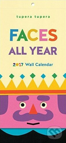 Faces All Year 2017 Wall Calendar, Chronicle Books, 2016
