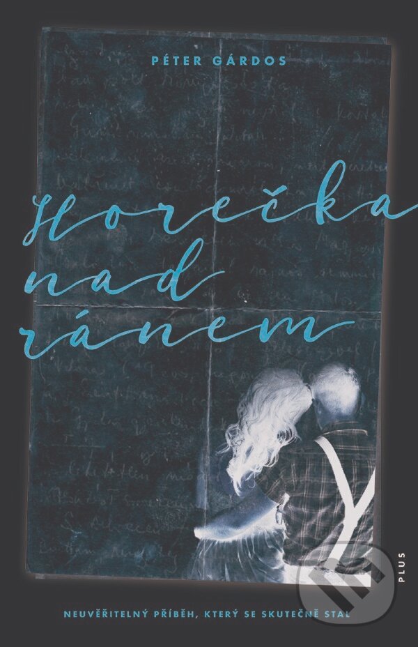 Kniha: Horečka nad ránem (Péter Gardós). Plus, 2016 Kniha: Horečka nad ránem (Péter Gardós). Plus, 2016