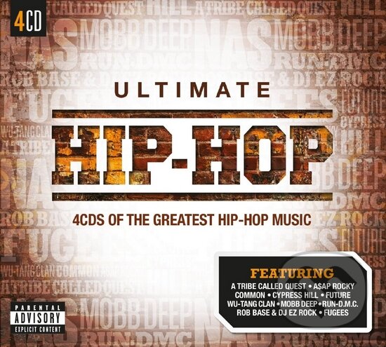 Hudební CD: Ultimate... Hip-hop (Sony Music Entertainment). Sony Music Entertainment, 2016 Hudební CD: Ultimate... Hip-hop (Sony Music Entertainment). Sony Music Entertainment, 2016