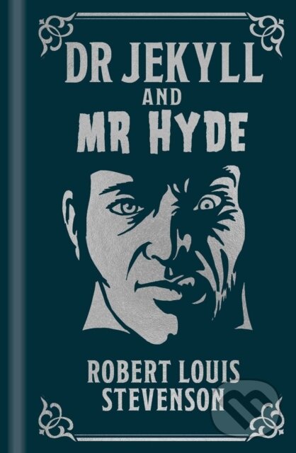 Kniha: Dr Jekyll and Mr Hyde (Robert Louis Stevenson). Arcturus, 2024 Kniha: Dr Jekyll and Mr Hyde (Robert Louis Stevenson). Arcturus, 2024