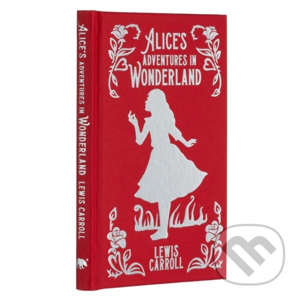 Kniha: Alice's Adventures In Wonderland (Lewis Carroll). Arcturus, 2023 Kniha: Alice's Adventures In Wonderland (Lewis Carroll). Arcturus, 2023