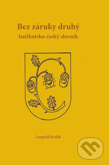 E-kniha: Bez záruky druhý (Leopold Králík). Carpe diem, 2023 E-kniha: Bez záruky druhý (Leopold Králík). Carpe diem, 2023