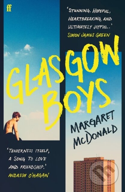 Kniha: Glasgow Boys (Margaret McDonald). Faber and Faber, 2024 Kniha: Glasgow Boys (Margaret McDonald). Faber and Faber, 2024