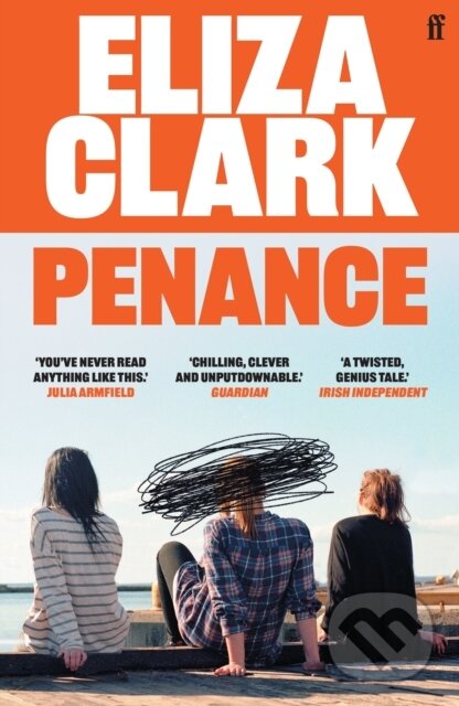 Kniha: Penance (Eliza Clark). Faber and Faber, 2024 Kniha: Penance (Eliza Clark). Faber and Faber, 2024
