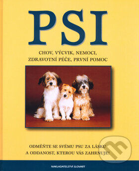 Kniha: Psi (Matthew Hoffman). Slovart, 2005 Kniha: Psi (Matthew Hoffman). Slovart, 2005
