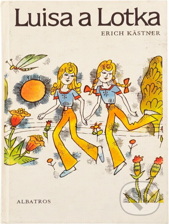 Kniha: Luisa a Lotka (Erich Kästner). , 1992 Kniha: Luisa a Lotka (Erich Kästner). , 1992