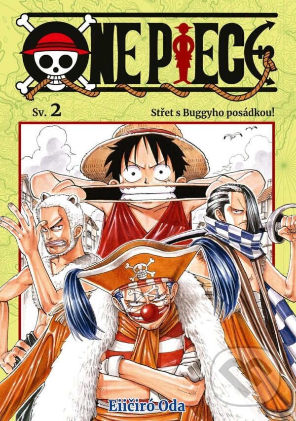 Kniha: One Piece 2 - Střet s Buggyho posádkou! (Eiichiro Oda). Crew, 2024 Kniha: One Piece 2 - Střet s Buggyho posádkou! (Eiichiro Oda). Crew, 2024