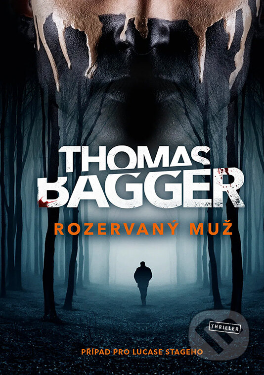 E-kniha: Rozervaný muž (Thomas Bagger). Vendeta, 2024 E-kniha: Rozervaný muž (Thomas Bagger). Vendeta, 2024