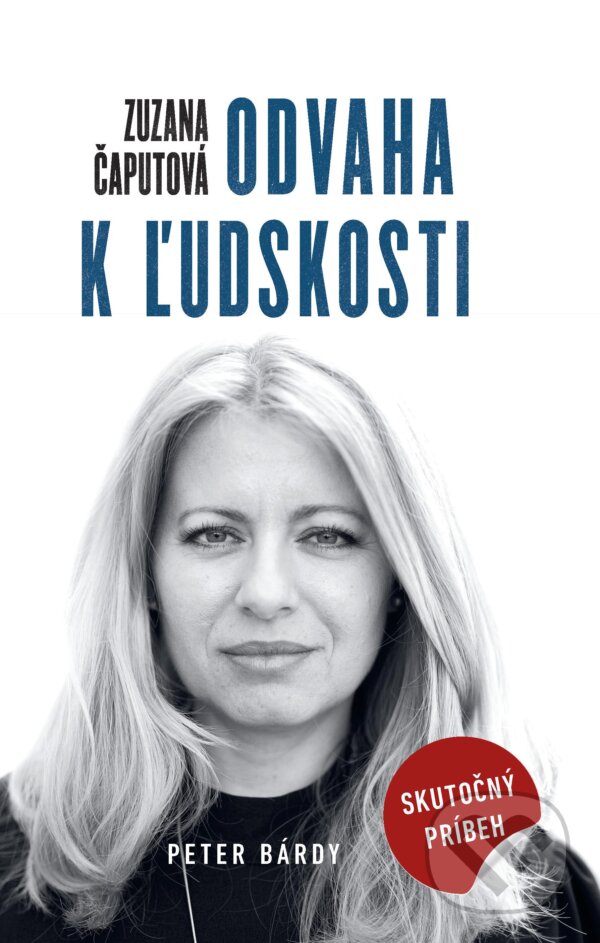 E-kniha: Zuzana Čaputová (Peter Bárdy). Ringier Slovakia Media, s. r. o., 2024 E-kniha: Zuzana Čaputová (Peter Bárdy). Ringier Slovakia Media, s. r. o., 2024
