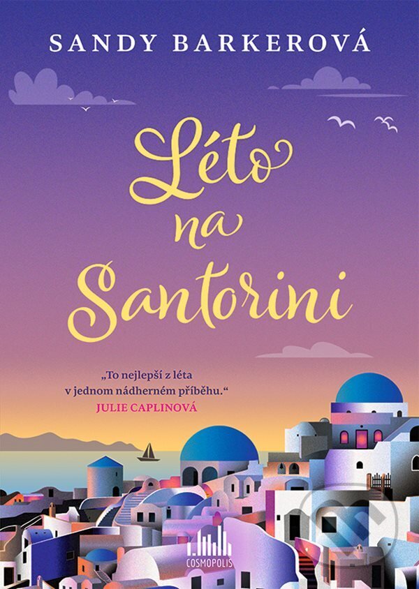 E-kniha: Léto na Santorini (Sandy Barker). Grada, 2024 E-kniha: Léto na Santorini (Sandy Barker). Grada, 2024