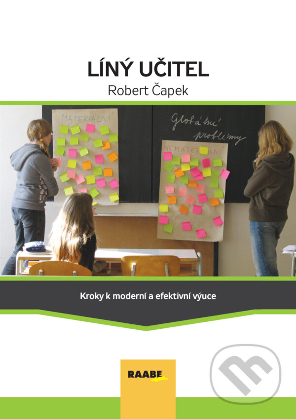 E-kniha: Líný učitel (Robert Čapek). Raabe E-kniha: Líný učitel (Robert Čapek). Raabe