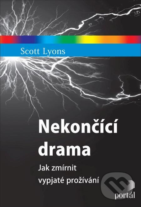E-kniha: Nekončící drama (Scott Lyons). Portál, 2024 E-kniha: Nekončící drama (Scott Lyons). Portál, 2024