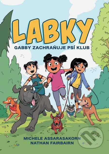 E-kniha: Gabby zachraňuje psí klub (Nathan Fairbairn). Slovart, 2024 E-kniha: Gabby zachraňuje psí klub (Nathan Fairbairn). Slovart, 2024