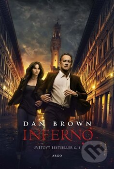 Kniha: Inferno (Dan Brown). Argo, 2016 Kniha: Inferno (Dan Brown). Argo, 2016