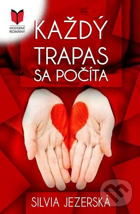 Kniha: Každý trapas sa počíta (Silvia Jezerská). MERIDIANO-press, 2016 Kniha: Každý trapas sa počíta (Silvia Jezerská). MERIDIANO-press, 2016