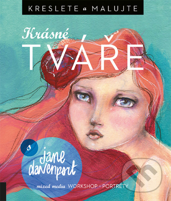 Kniha: Krásné tváře (Jane Davenport). Zoner Press, 2016 Kniha: Krásné tváře (Jane Davenport). Zoner Press, 2016