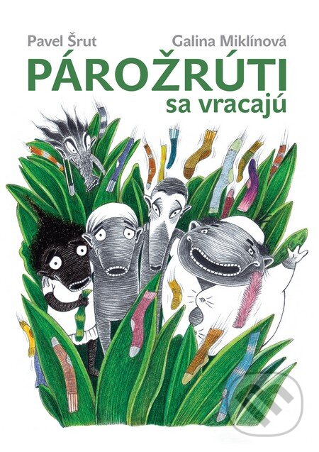 Kniha: Párožrúti sa vracajú (Pavel Šrut). Slovart, 2017 Kniha: Párožrúti sa vracajú (Pavel Šrut). Slovart, 2017