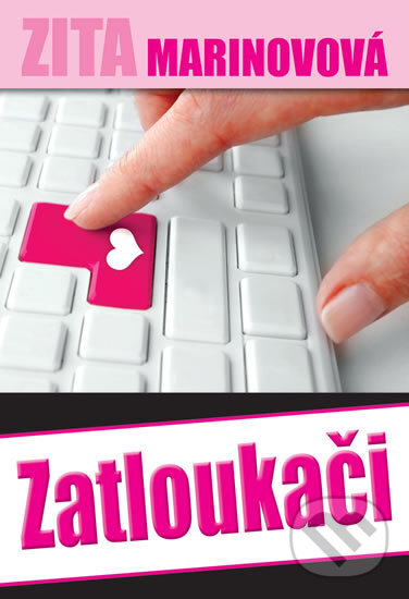 Kniha: Zatloukači (Zita Marinovová). Čas, 2016 Kniha: Zatloukači (Zita Marinovová). Čas, 2016