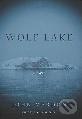 Kniha: Wolf Lake (John Verdon). Counterpoint, 2016 Kniha: Wolf Lake (John Verdon). Counterpoint, 2016