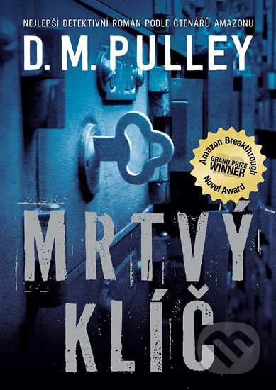 Kniha: Mrtvý klíč (M.D. Pulley). Mystery Press, 2016 Kniha: Mrtvý klíč (M.D. Pulley). Mystery Press, 2016