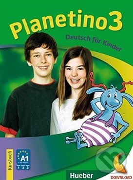 Kniha: Planetino 3: Kursbuch (Gabriele Kopp a kolektiv). Max Hueber Verlag, 2010 Kniha: Planetino 3: Kursbuch (Gabriele Kopp a kolektiv). Max Hueber Verlag, 2010