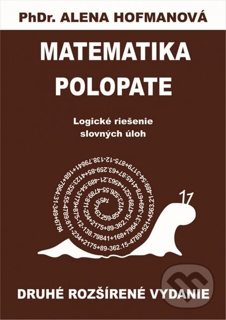 Kniha: Polopate: Matematika (Alena Hofmanová). PhDr. Alena Hofmanová, 2016 Kniha: Polopate: Matematika (Alena Hofmanová). PhDr. Alena Hofmanová, 2016