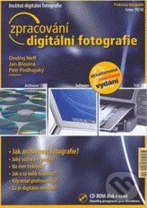 Kniha: Zpracování digitální fotografie (+ CD) (Ondřej Neff a kolektív). Institut digitální fotografie, 2003 Kniha: Zpracování digitální fotografie (+ CD) (Ondřej Neff a kolektív). Institut digitální fotografie, 2003