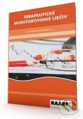 Kniha: Terapeutické monitorovanie liečiv (Hundie Tesfaye a Rudolf Pullmann). Raabe, 2016 Kniha: Terapeutické monitorovanie liečiv (Hundie Tesfaye a Rudolf Pullmann). Raabe, 2016